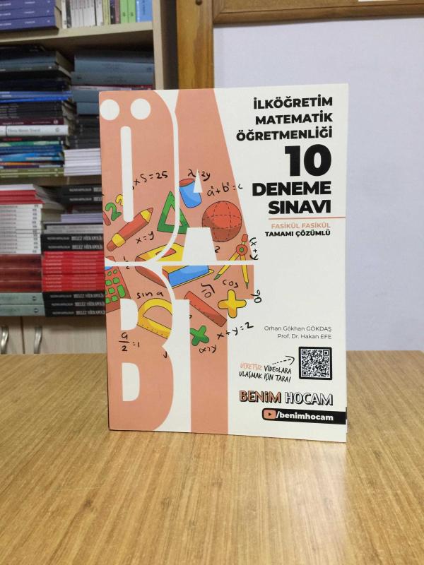 ÖABT İlköğretim Matematik Öğretmenliği Tamamı Çözümlü 10 Fasikül Deneme Sınavı Benim Hocam Yayınları