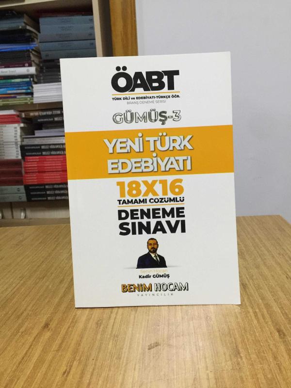 ÖABT Türk Dili Edebiyatı Yeni Türk Edebiyatı 18x16 Deneme Gümüş-3 - Kadir Gümüş Benim Hocam Yayınları