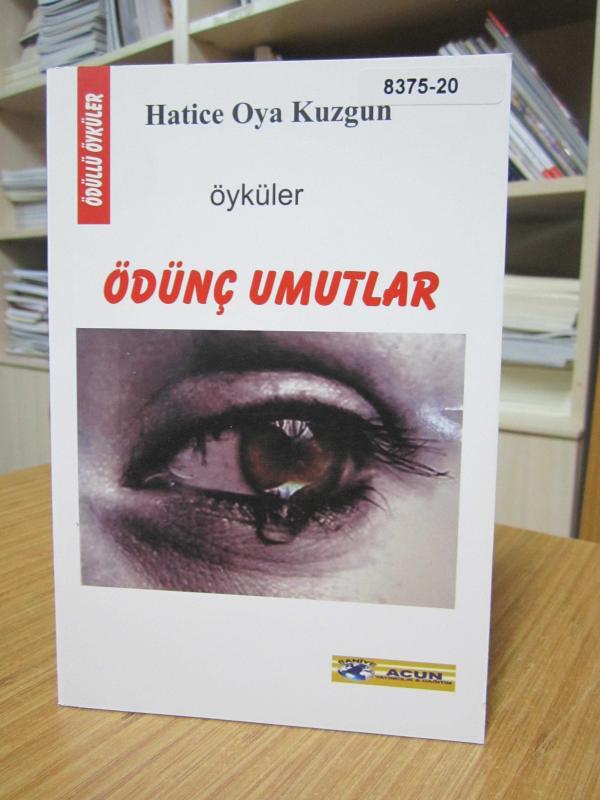 Ödünç Umutlar - Hatice Oya Kuzgun