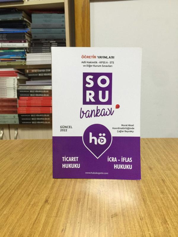 Öğretir Yayınları HÖ Ticaret Hukuku İcra - İflas Hukuku Soru Bankası
