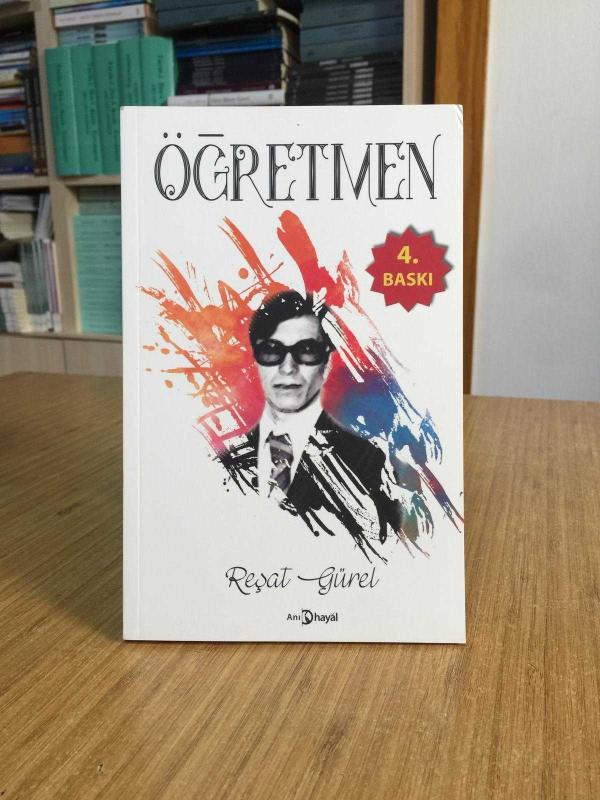 Öğretmen - Reşat Gürel [4.Baskı]