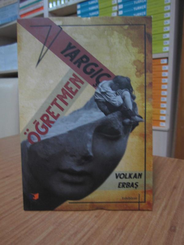 Öğretmen ile Yargıç - Volkan Erbaş