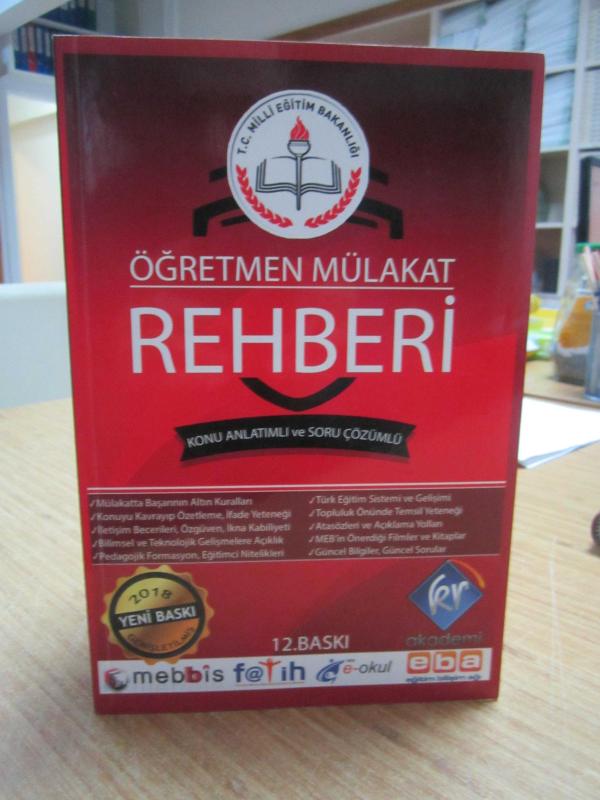 Öğretmen Mülakat Rehberi Konu Anlatımlı ve Soru Çözümlü 2018 Genişletilmiş Yeni Baskı / KR Akademi [12.Baskı]