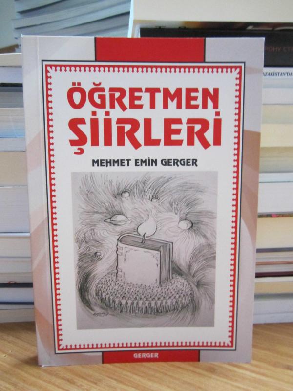 Öğretmen Şiirleri - Mehmet Emin Gerger