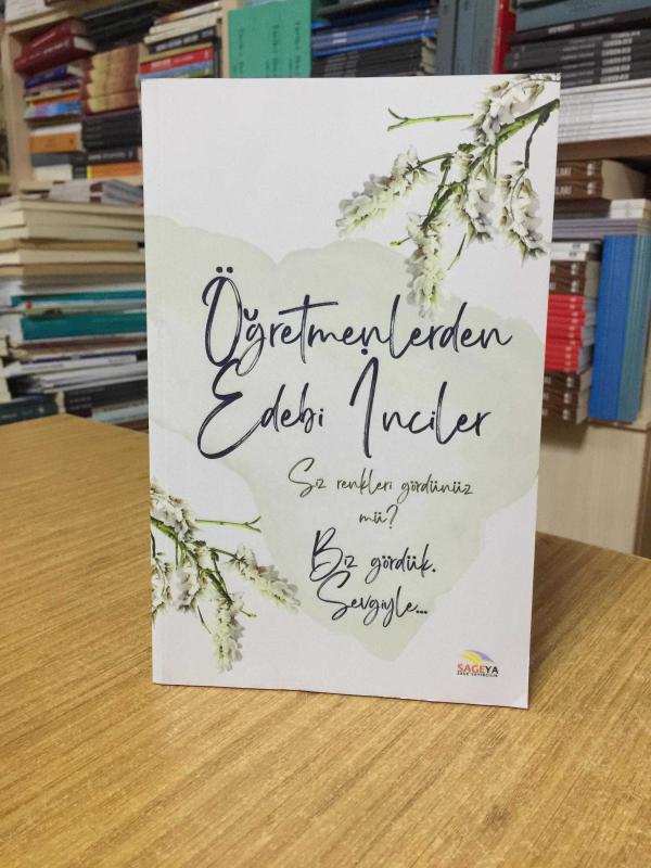 Öğretmenlerden Edebi İnciler