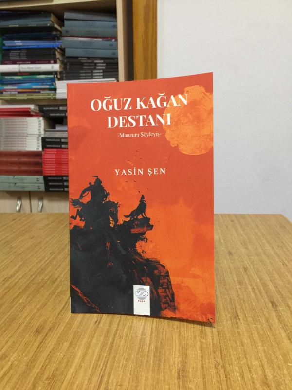 Oğuz Kağan Destanı Manzum Söyleyiş - Yasin Şen