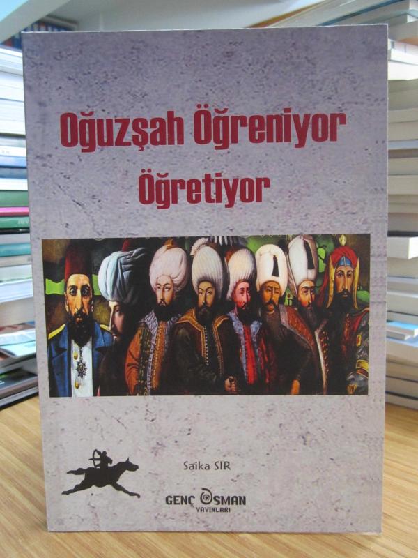 Oğuzşah Öğreniyor Öğretiyor - Saika Sır