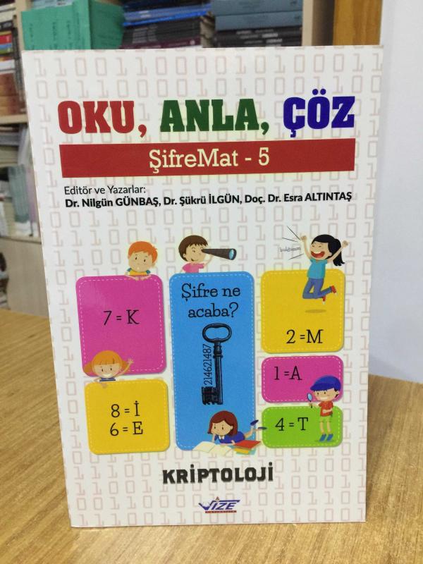 Oku Anla Çöz ŞifreMat 5 Kriptoloji