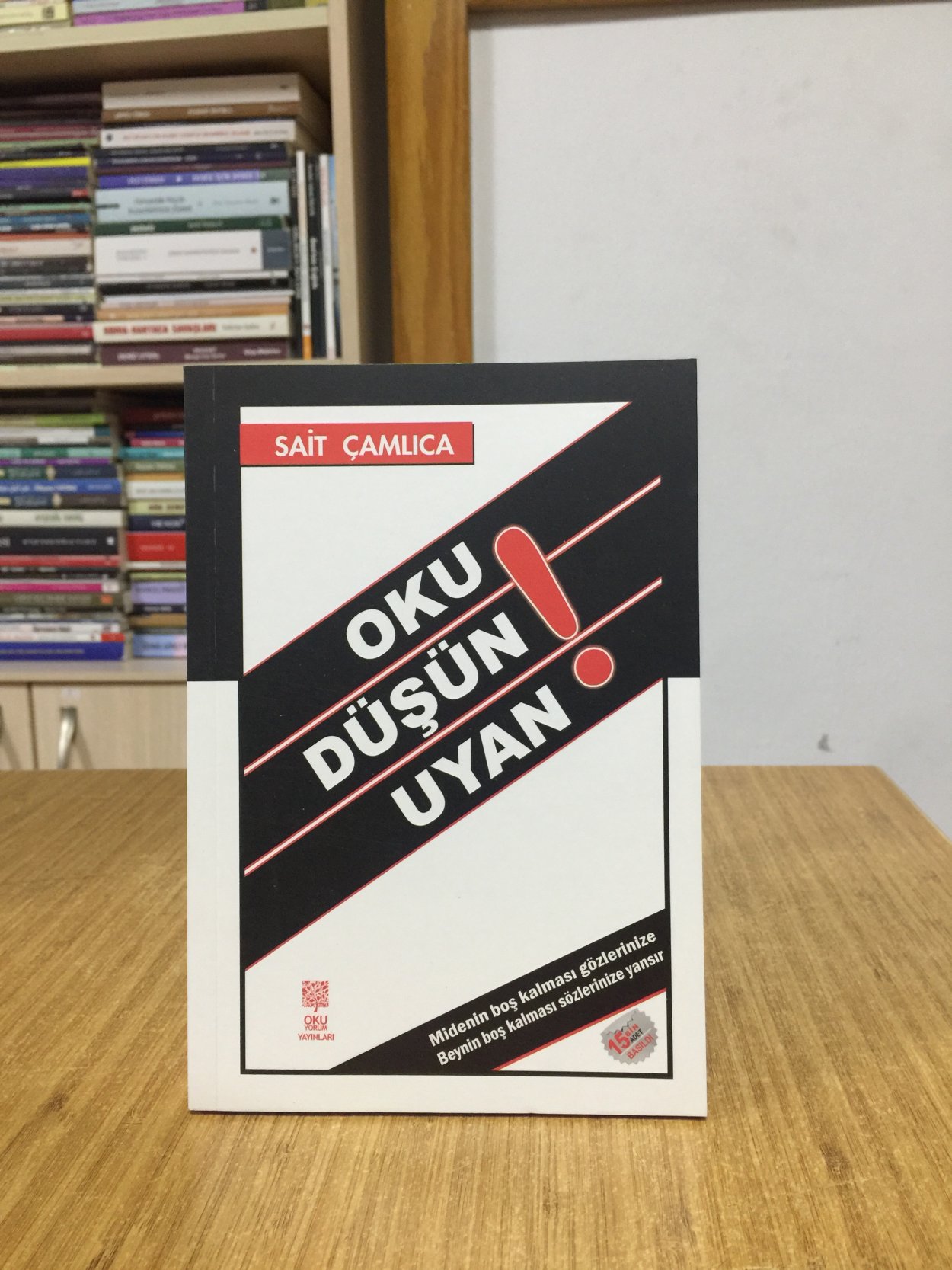 Oku Düşün Uyan - Sait Çamlıca
