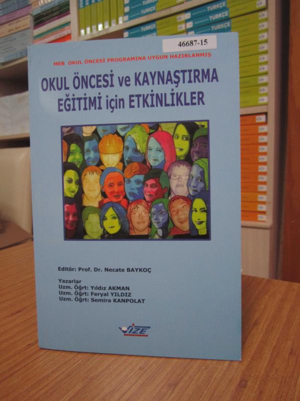 Okul Öncesi ve Kaynaştırma Eğitimi için Etkinlikler