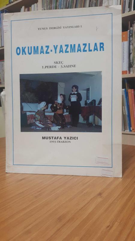 Okumaz - Yazmalar