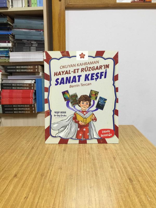 Okuyan Kahraman Hayal-Et Rüzgar'ın Sanat Keşfi