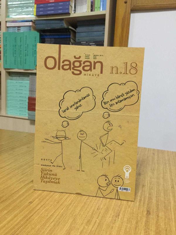 Olağan Hikaye Dergisi - Sayı 18 - Ağustos Eylül 2023 [DOSYA: Şiirin Yükünü Hikayeye Taşımak] Türkiye Dil ve Edebiyat Derneği