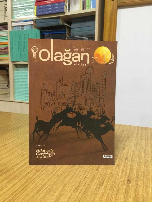 Olağan Hikaye Dergisi - Sayı 19 - Ekim Kasım 2023 [DOSYA: Hikayede Gerçekliği Aramak] Türkiye Dil ve Edebiyat Derneği