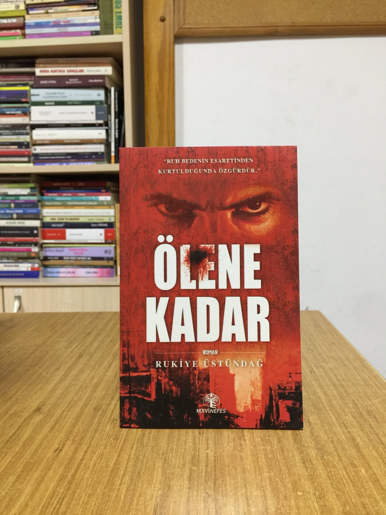 Ölene Kadar - Rukiye Üstündağ
