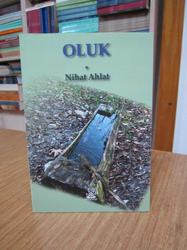 Oluk - Nihat Ahlat