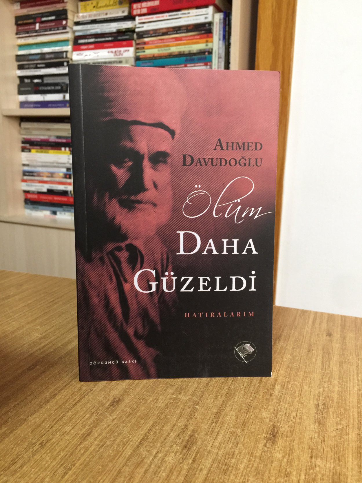 Ölüm Daha Güzeldi - Ahmed Davudoğlu