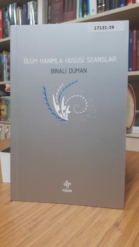 Ölüm Hanımla Hususi Seanslar
