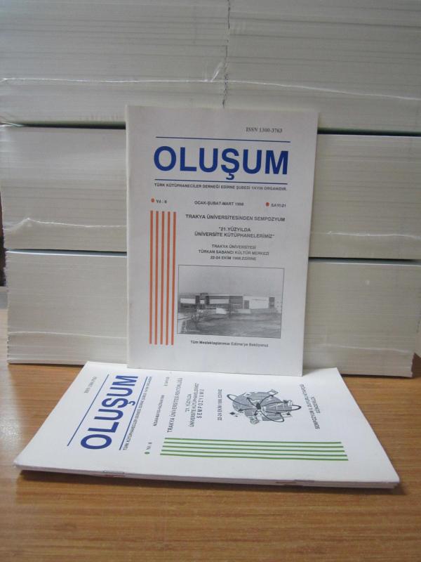 Oluşum Dergisi - 1998 Yılı Tüm Sayılar TAKIM (21-22-23-24 Sayılar Mevcut) - Türk Kütüphaneciler Derneği Edirne Şubesi