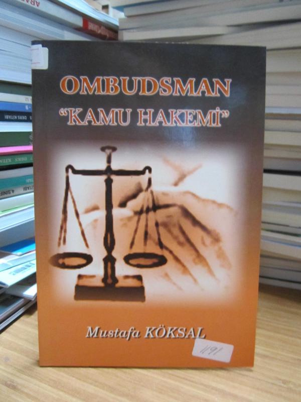 Ombudsman Kamu Hakemi - Mustafa Köksal