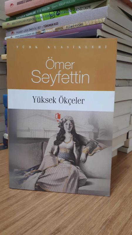 Ömer Seyfettin - Yüksek Ökçeler