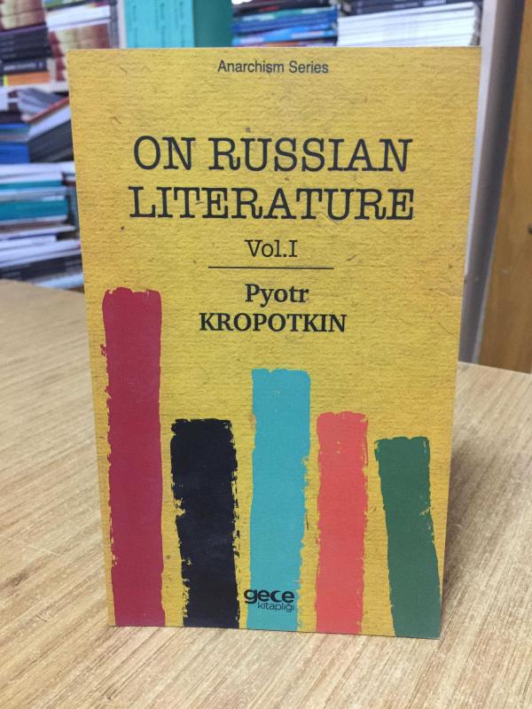 On Russian Literature Vol 1 - Pyotr Kropotkin