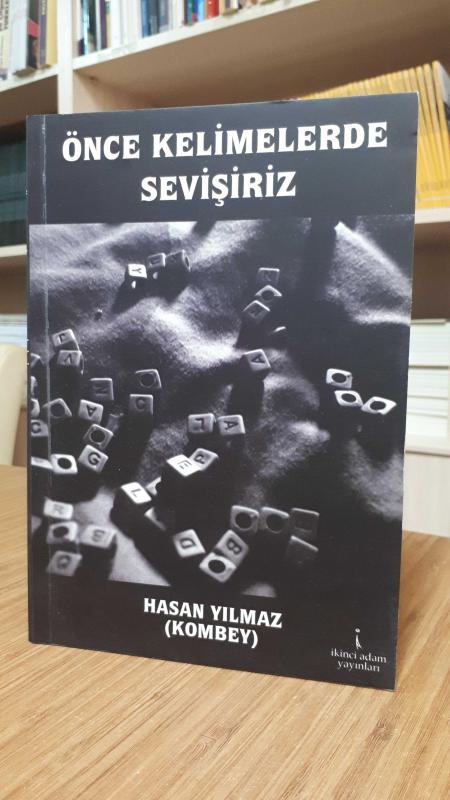 Önce Kelimelerde Sevişiriz