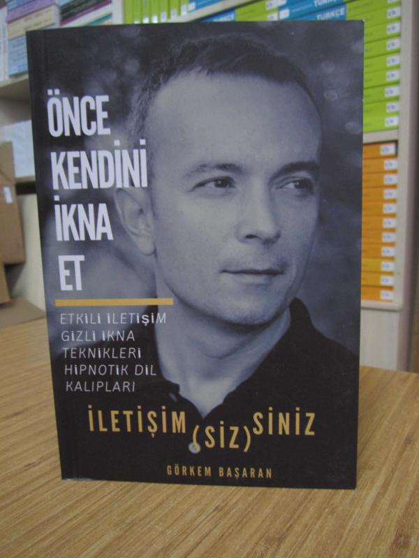 Önce Kendini İkna Et - İletişimsizsiniz