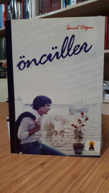 Öncüller - İsmail Doğan (İmzalı)