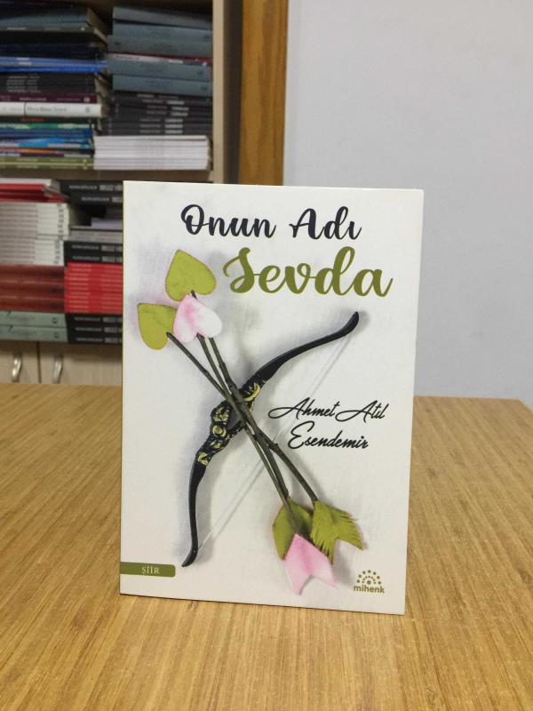 Onun Adı Sevda - Ahmet Atıl Esendemir