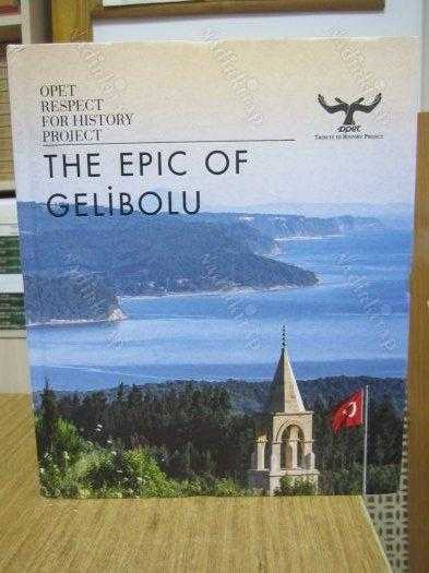 OPET Respect For History Project THE EPIC OF GELİBOLU