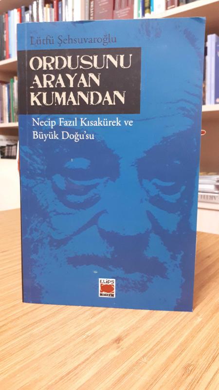 Ordusunu Arayan Kumandan