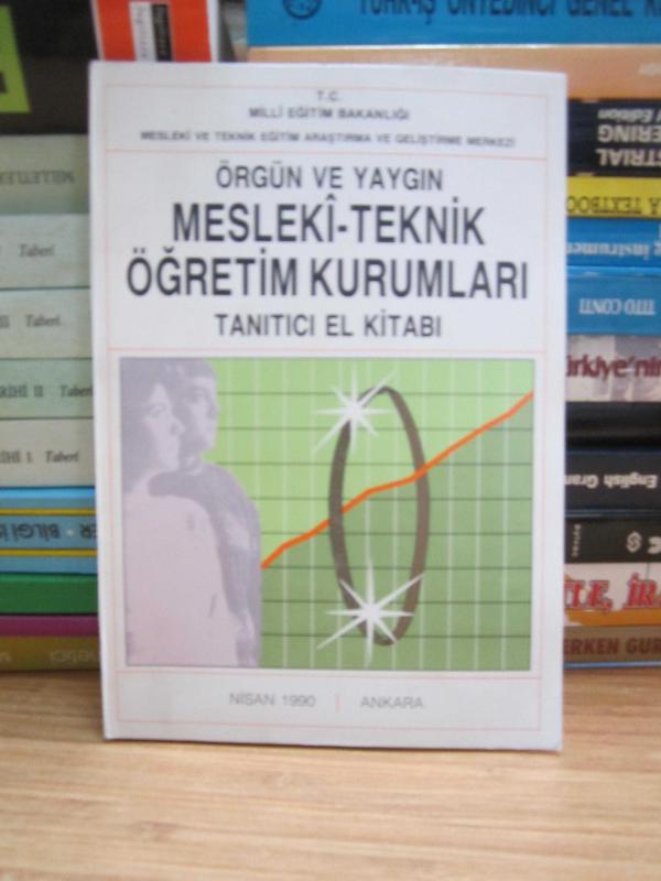 Örgün ve Yaygın Mesleki Teknik Öğretim Kurumları Tanıtıcı El Kitabı