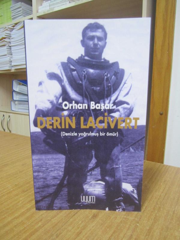 Orhan Başar Derin Lacivert Denizle Yoğrulmış Bir Ömür