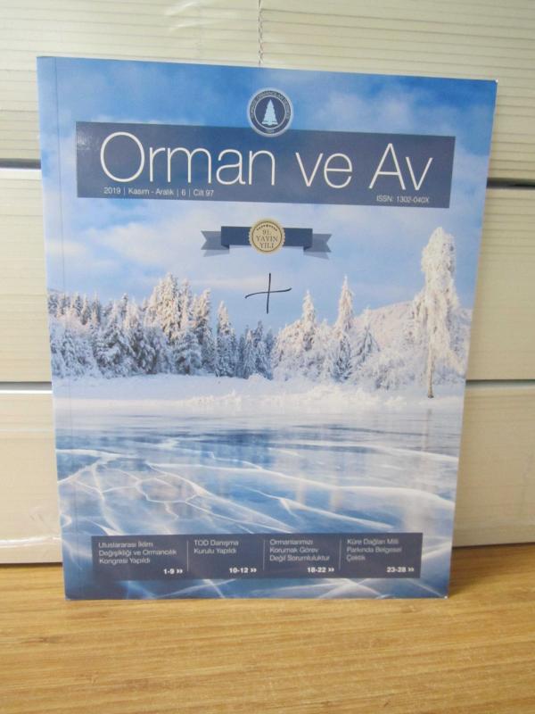 ORMAN ve AV Dergisi - Cilt 97 Sayı 6 - Kasım Aralık 2019