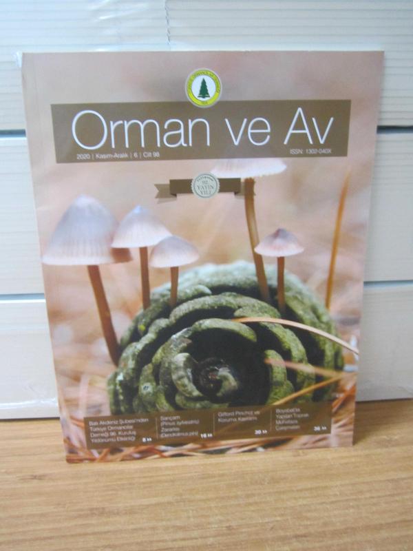 ORMAN ve AV Dergisi - Cilt 98 Sayı 6 - Kasım Aralık 2020