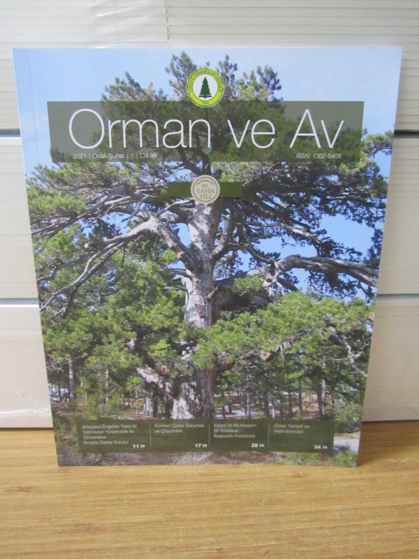 ORMAN ve AV Dergisi - Cilt 99 Sayı 1 - Ocak Şubat 2021