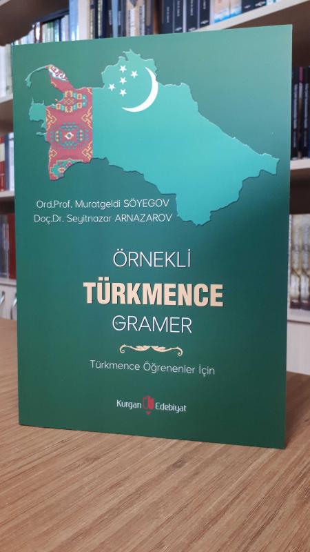 Örnekli Türkmence Gramer - Türkmence Öğrenenler İçin