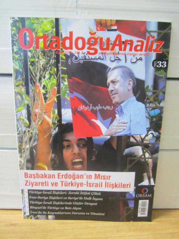 Ortadoğu Analiz Aylık Uluslararası Siyaset Dergisi - Eylül 2011 - Sayı 33