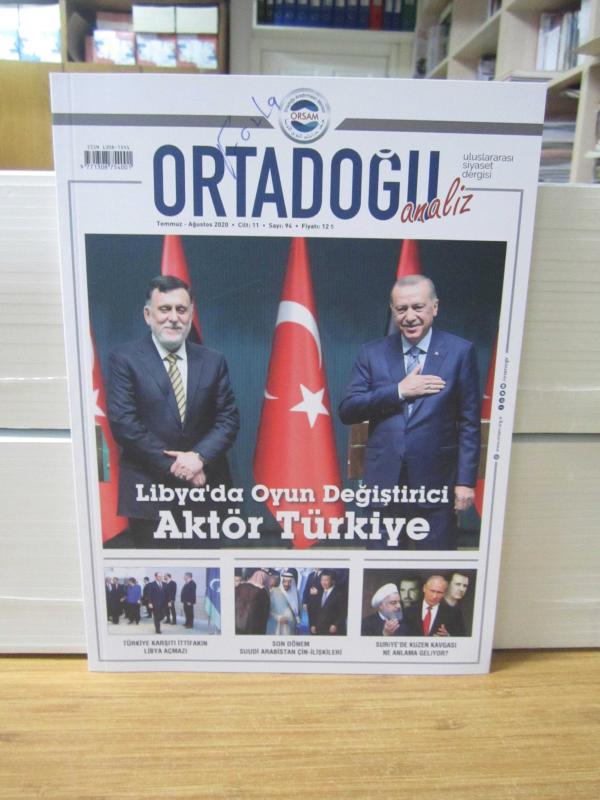 Ortadoğu Analiz Aylık Uluslararası Siyaset Dergisi - Temmuz - Ağustos 2020 - Sayı 94