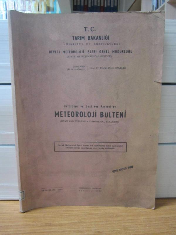 Ortalama ve Ekstrem Kıymetler Meteoroloji Bülteni - 1962 - Devlet Meteoroloji İşleri Genel Müdürlüğü