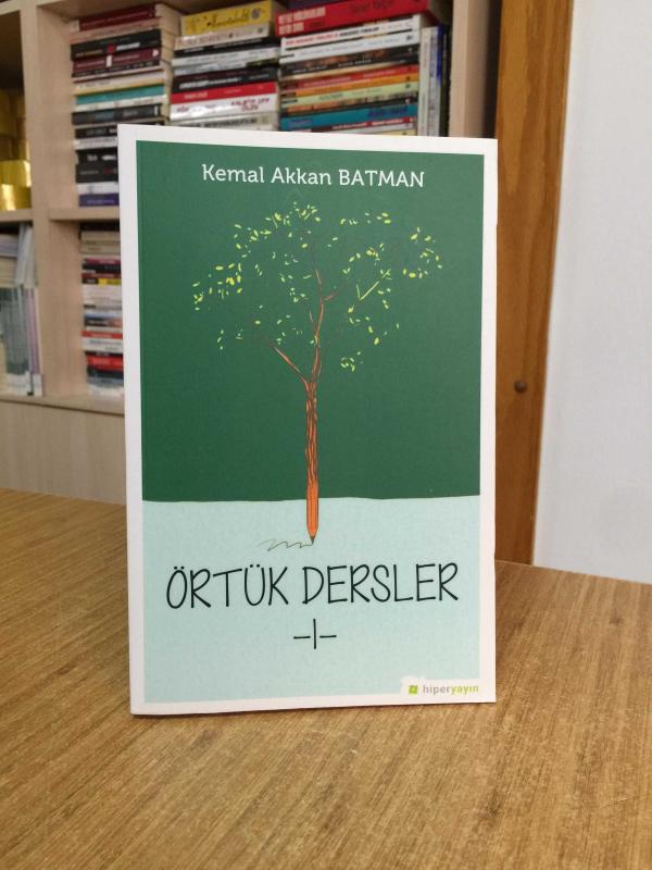Örtük Dersler 1 - Kemal Akkan Batman