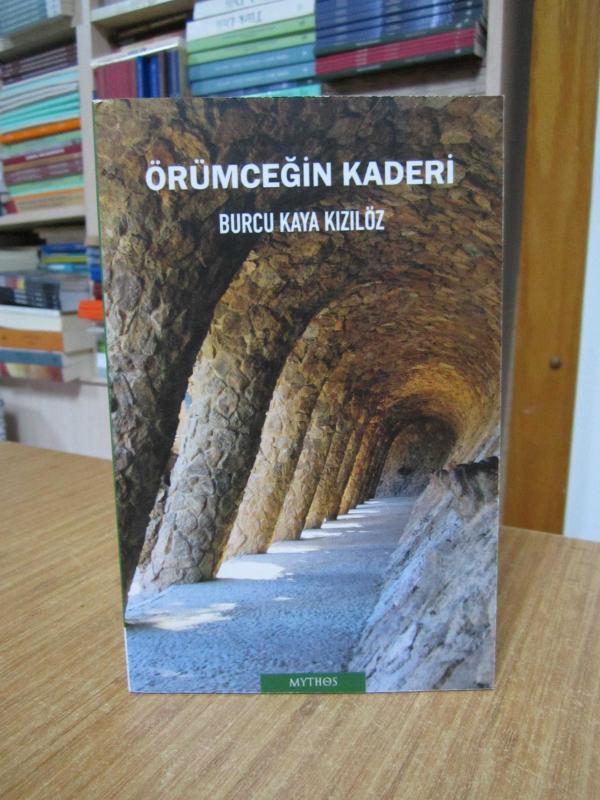 Örümceğin Kaderi - Burcu Kaya Kızılöz