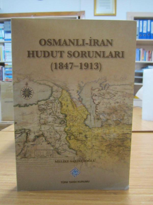 Osmanlı - İran Hudut Sorunları (1847-1913)