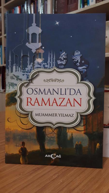 Osmanlı'da Ramazan