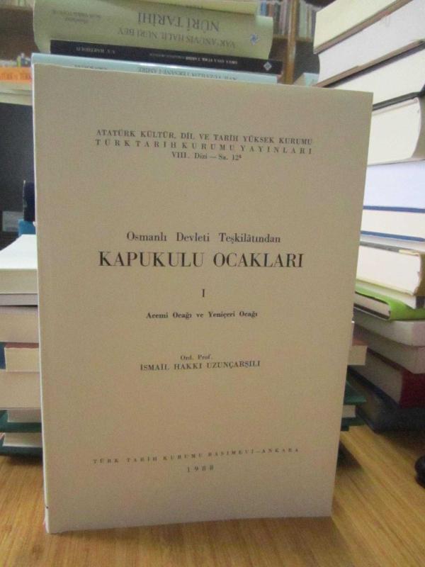 Osmanlı Devleti Teşkilatından Kapukulu Ocakları (2 CİLT TAKIM)