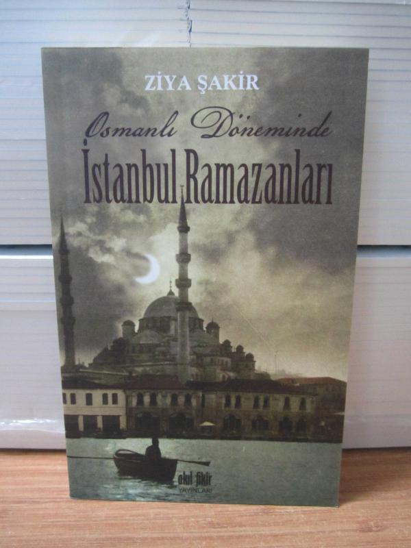 Osmanlı Döneminde İstanbul Ramazanları