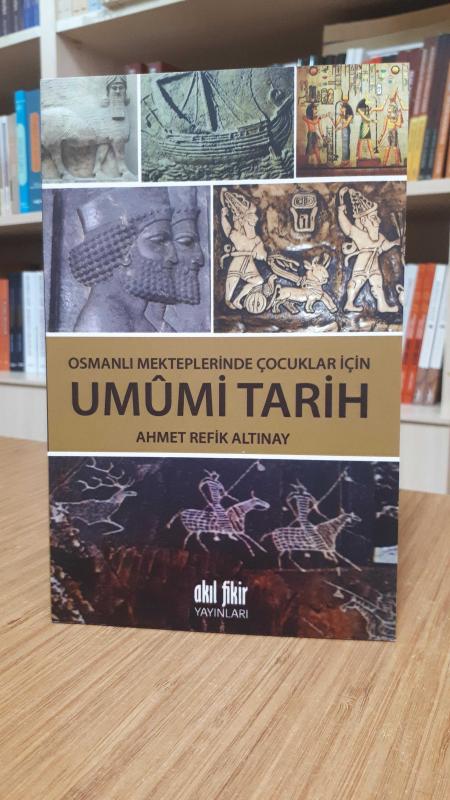 Osmanlı Mekteplerinde Çocuklar İçin Umumi Tarih