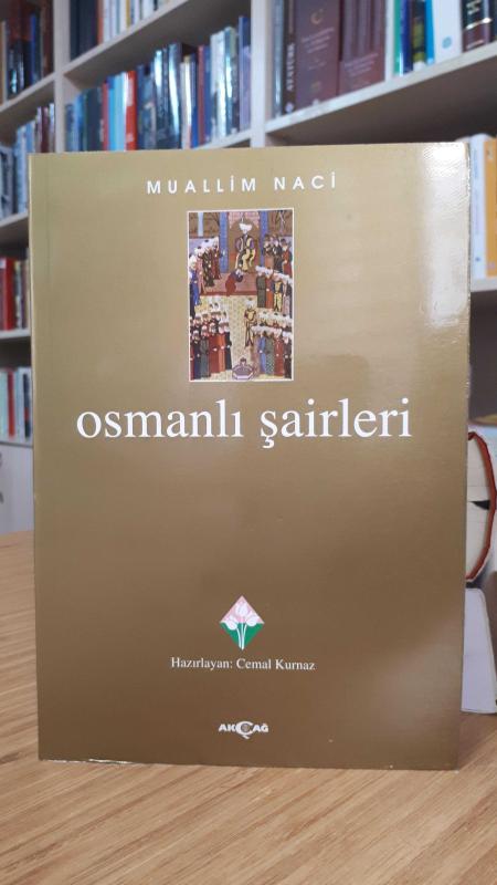 Osmanlı Şairleri (Muallim Naci)
