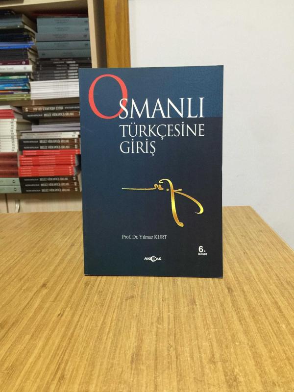 Osmanlıca Türkçesine Giriş